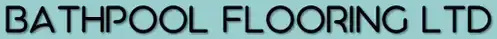 Bathpool Flooring Ltd